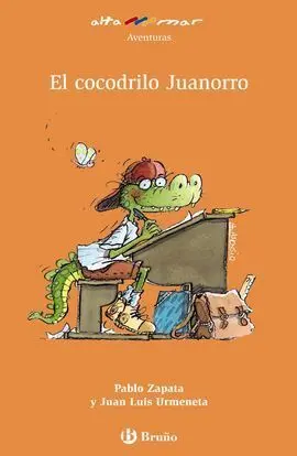 El Cocodrilo Juanorro