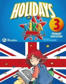 Holidays With Kika Superwitch 3Rd Primary