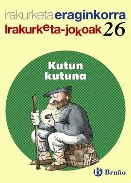 Kutun, Kutuna Irakurketa Jokoak