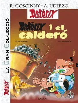 Astèrix I el Calderó. La Gran Col. lecció