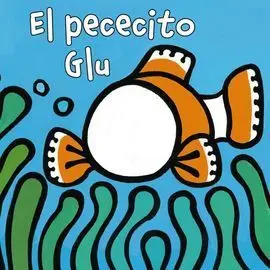 El Pececito Glu