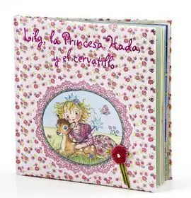 Lily, la Princesa Hada, y el Cervatillo