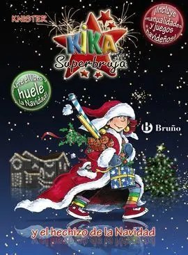 Kika Superbruja y el Hechizo D