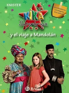 Kika Superbruja y el Viaje a Mandolán (Edición Especial)