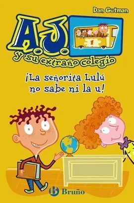 Ila Señorita Lulú no Sabe Ni la U!