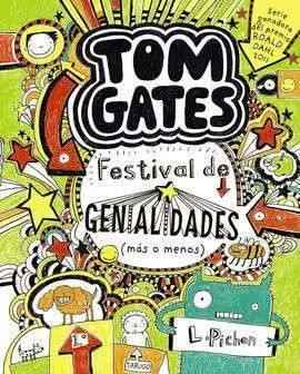 Tom Gates: Festival de Genialidades (Más o Menos)