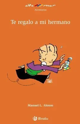 Te Regalo a mi Hermano
