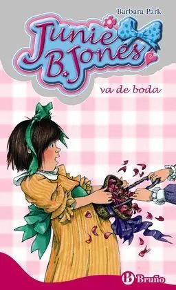 Jbj. 09 Junie B. Jones Va de Boda