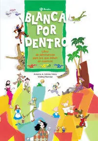 Blanca por dentro