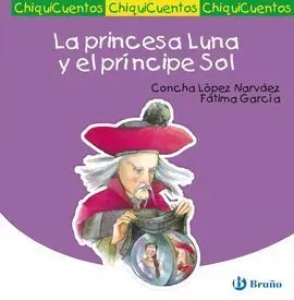 La Princesa Luna y el Príncipe Sol