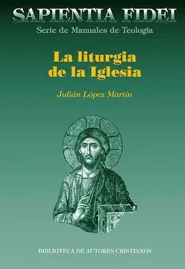 La Liturgia de la Iglesia