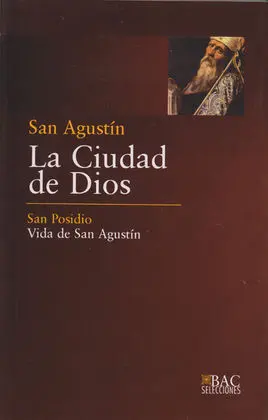Ciudad de Dios, la. Rca. Vida de San Agustin