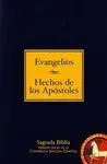 Evangelios ; Hechos de los Apóstoles