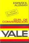 Guía de Conversación Yale, Español-Alemán