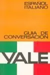 Guía de Conversación Yale Español-Italiano