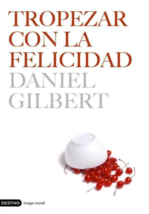 Tropezar con la Felicidad