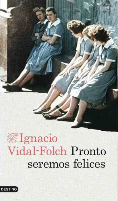 Pronto Seremos Felices