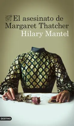 El Asesinato de Margaret Thatcher