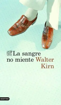 La Sangre no Miente