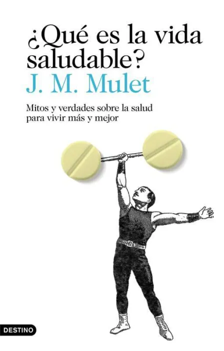 ¿Que Es la Vida Saludable?