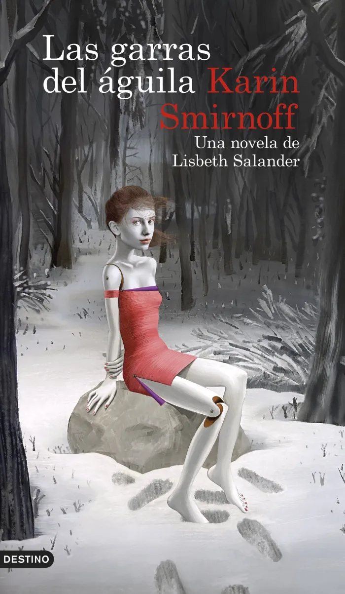Las Garras del Águila: una Novela de Lisbeth Salander (Serie Millennium)