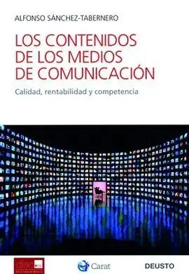 Los Contenidos de los Medios de Comunicación