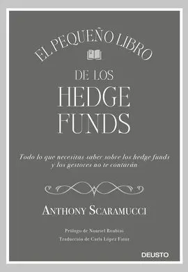 El Pequeño Libro de los Hedge Funds