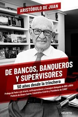 De Bancos, Banqueros y Supervisores