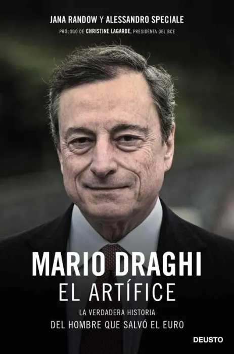 Mario Draghi, el Artífice