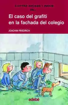 El Caso del Grafiti en la Fachada del Colegio