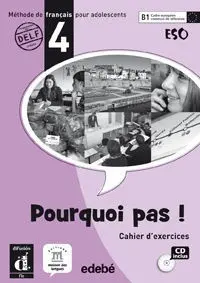 Pourquoi Pas! 4 eso. Cahier Dexercices