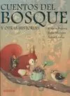 Cuentos del Bosque, y Otras Historias