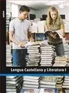 Lengua Castellana y Literatura, 1 Bachillerato