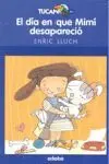 Día que Mimi Desapareció, el