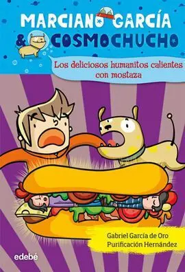Núm. 2. Los Deliciosos Humanitos Calientes con Mostaza