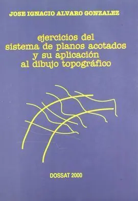Sistema de Planos Acotados y Su Aplicación Al Dibu