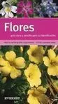 Flores. Guía Clara y Sencilla para Su Identificación