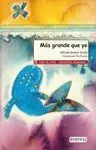 Más Grande que yo