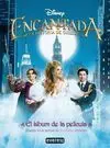 Encantada, la Historia de Giselle. El Álbum de la Película