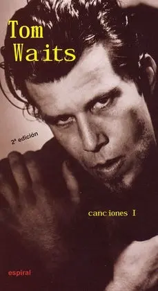 Tom Waits. Canciones