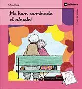 ¡Me Han Cambiado el Abuelo!