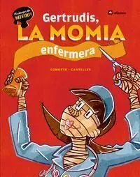Gertrudis, la Momia Enfermera