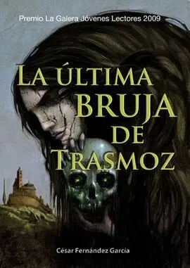 La Última Bruja de Trasmoz