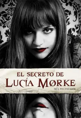 El Secreto de Lucía Morke