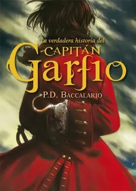La Verdadera Historia del Capitãn Garfio