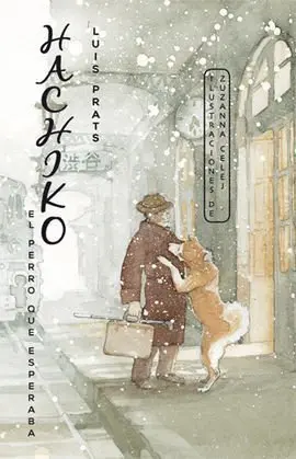 Hachiko. El Perro que Esperaba