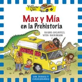 Max y mía en la Prehistoria