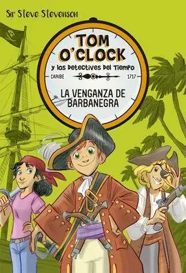 Tom Oclock 4 la Venganza de Barbanegra
