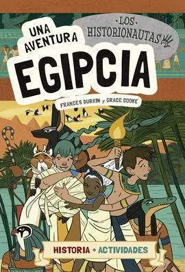 Los Historionautas. Una Aventura Egipcia