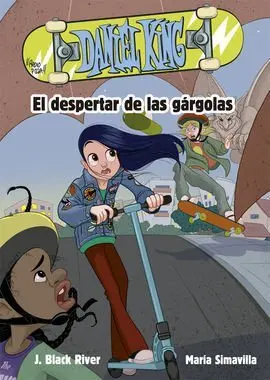 Daniel King 2. El Despertar de las Gárgolas